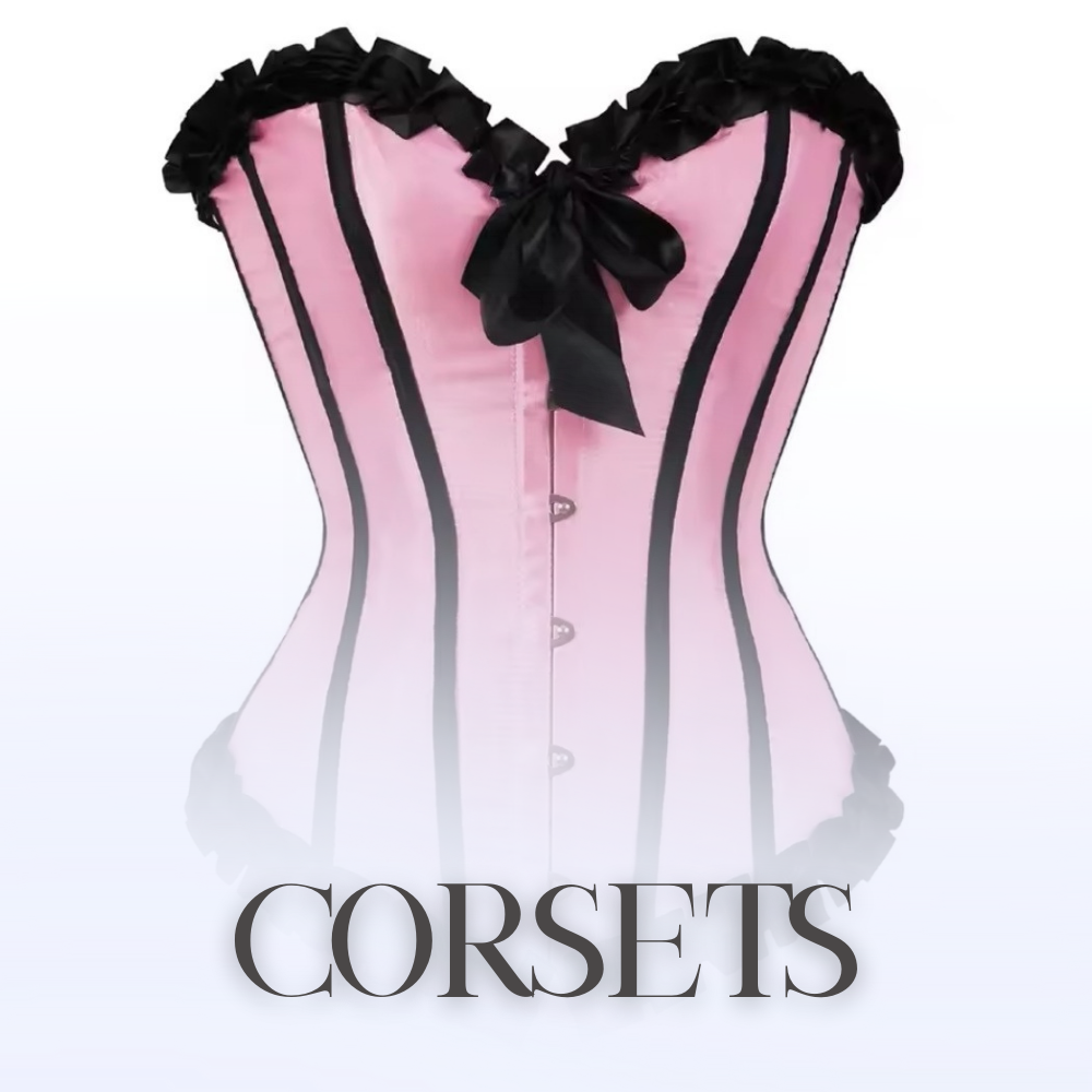 Corsets
